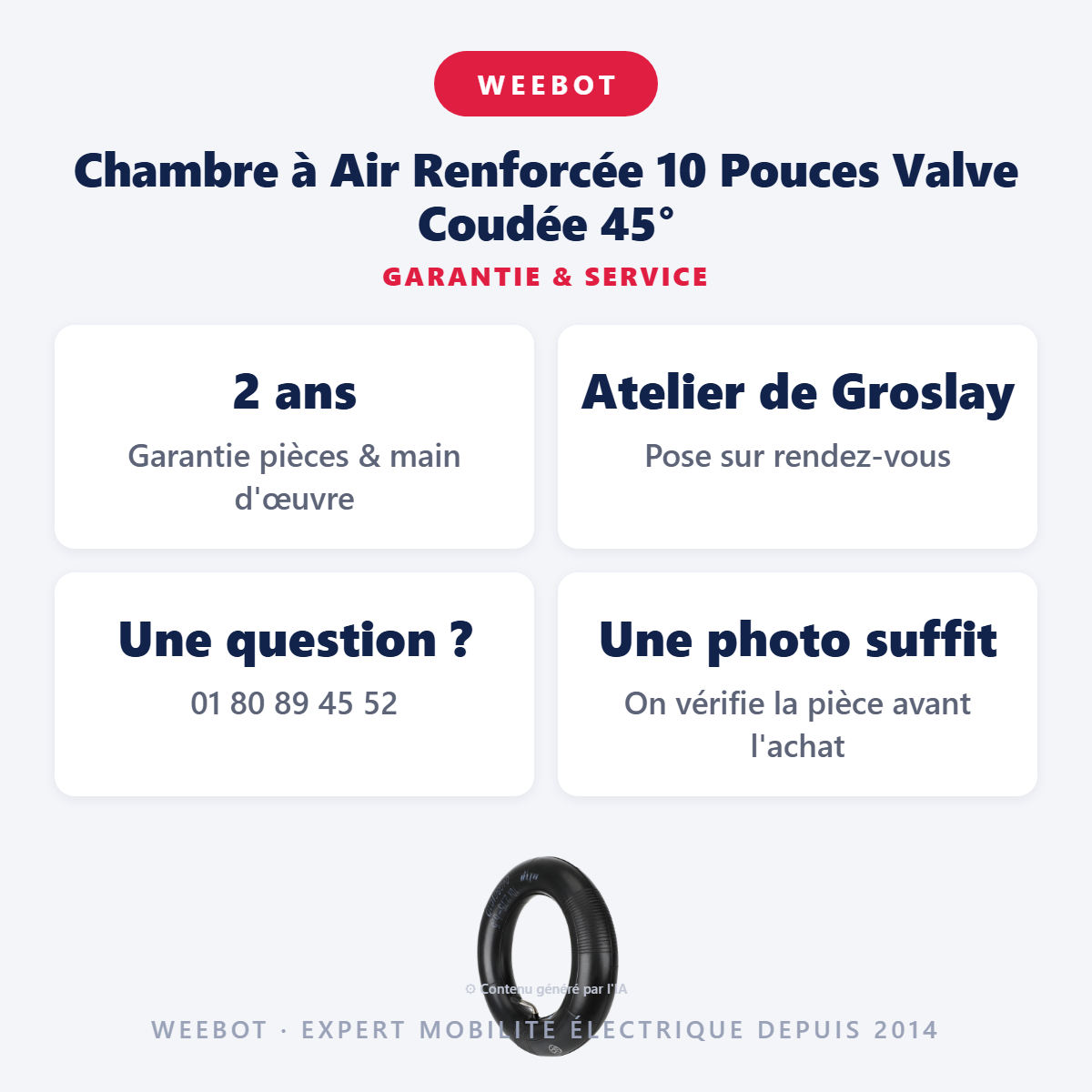 Chambre à Air Renforcée 10 Pouces Valve Coudée 45° : garantie 2 ans et service après-vente