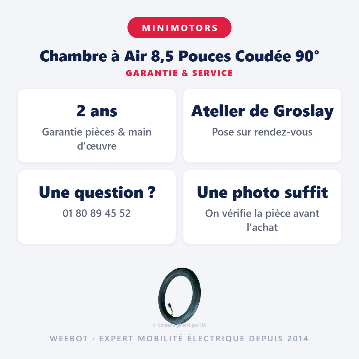 Chambre à Air 8,5 Pouces Coudée 90° : garantie 2 ans et service après-vente