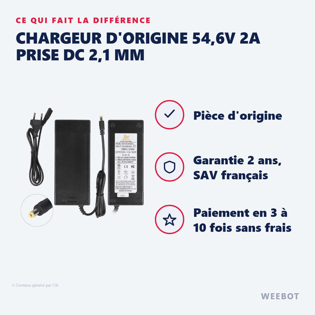 Chargeur d'Origine 54,6V 2A Prise DC 2,1 mm : les points forts