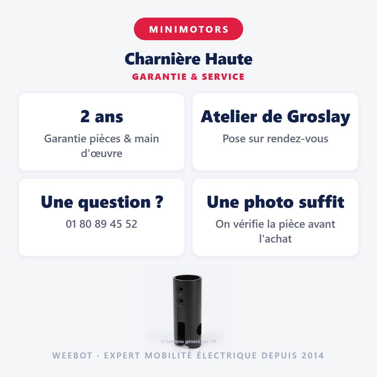 Charnière Haute : garantie 2 ans et service après-vente