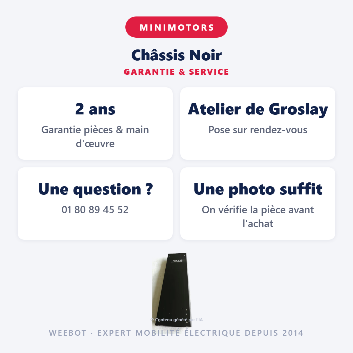 Châssis Noir : garantie 2 ans et service après-vente