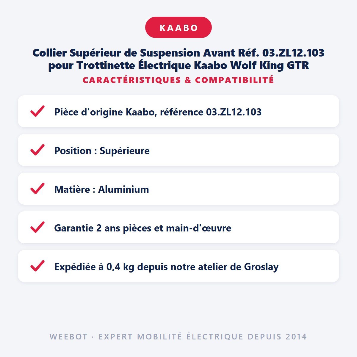 Collier Supérieur de Suspension Avant Réf. 03.ZL12.103 pour Trottinette Électrique Kaabo Wolf King GTR - Weebot