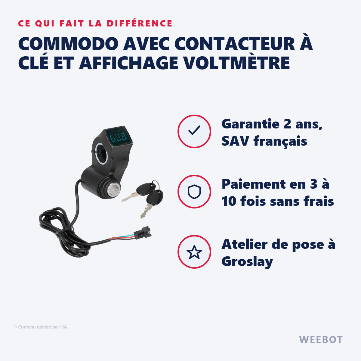 Commodo avec Contacteur à Clé et Affichage Voltmètre : les points forts