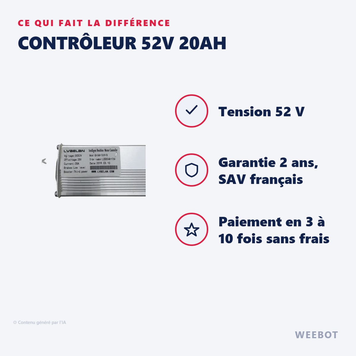 Contrôleur 52V 20Ah : les points forts