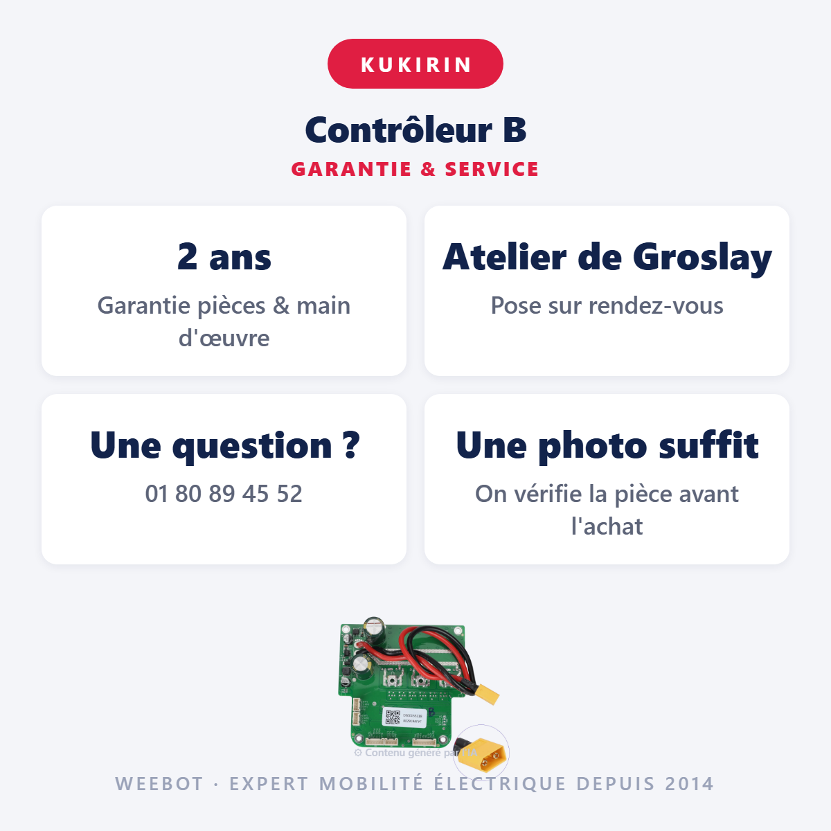 Contrôleur B : garantie 2 ans et service après-vente