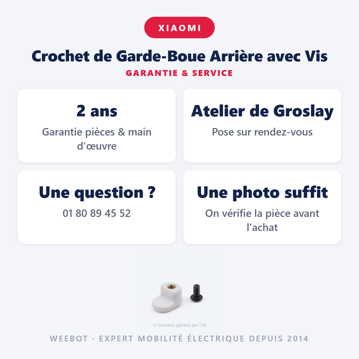Crochet de Garde-Boue Arrière avec Vis : garantie 2 ans et service après-vente