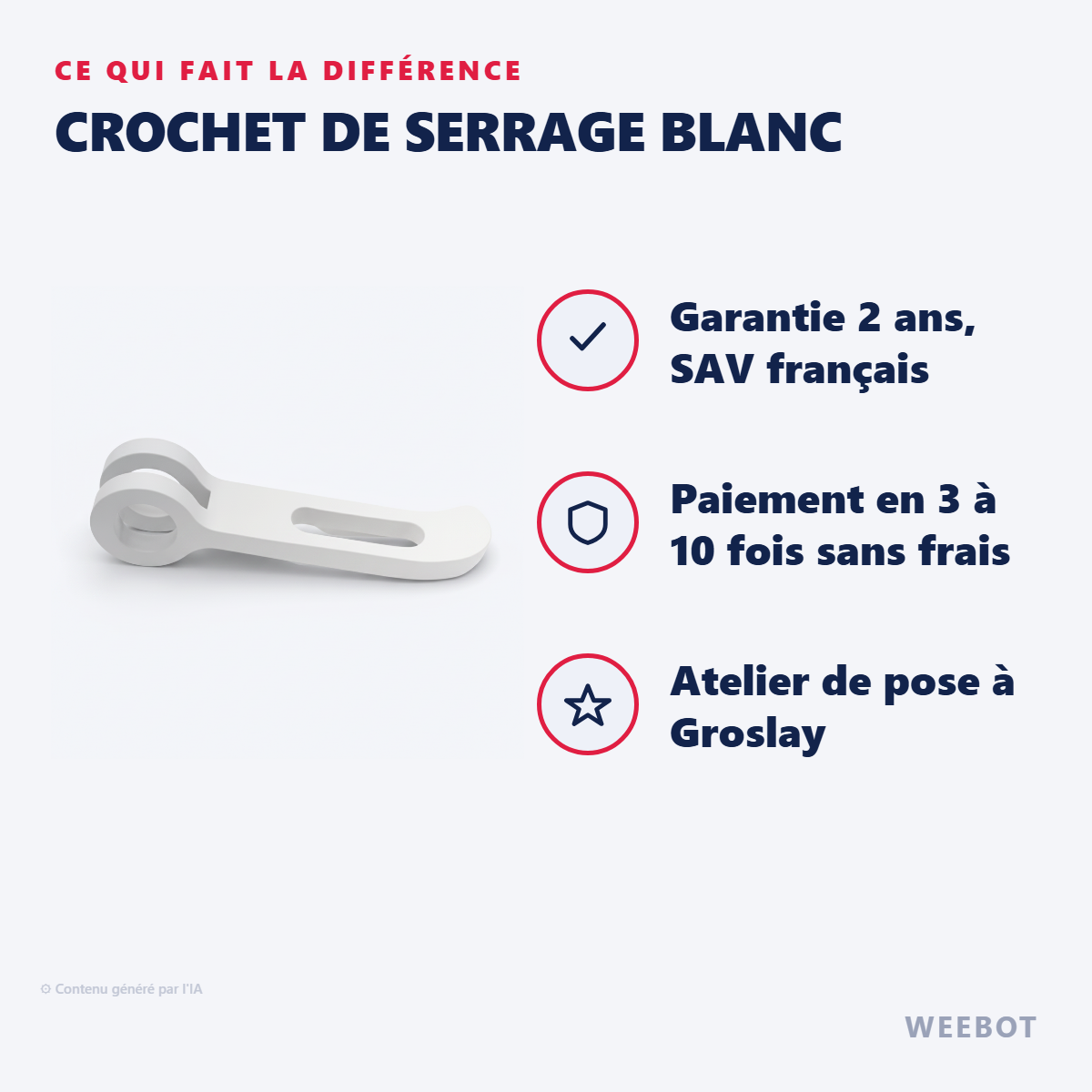 Crochet de serrage Blanc : les points forts