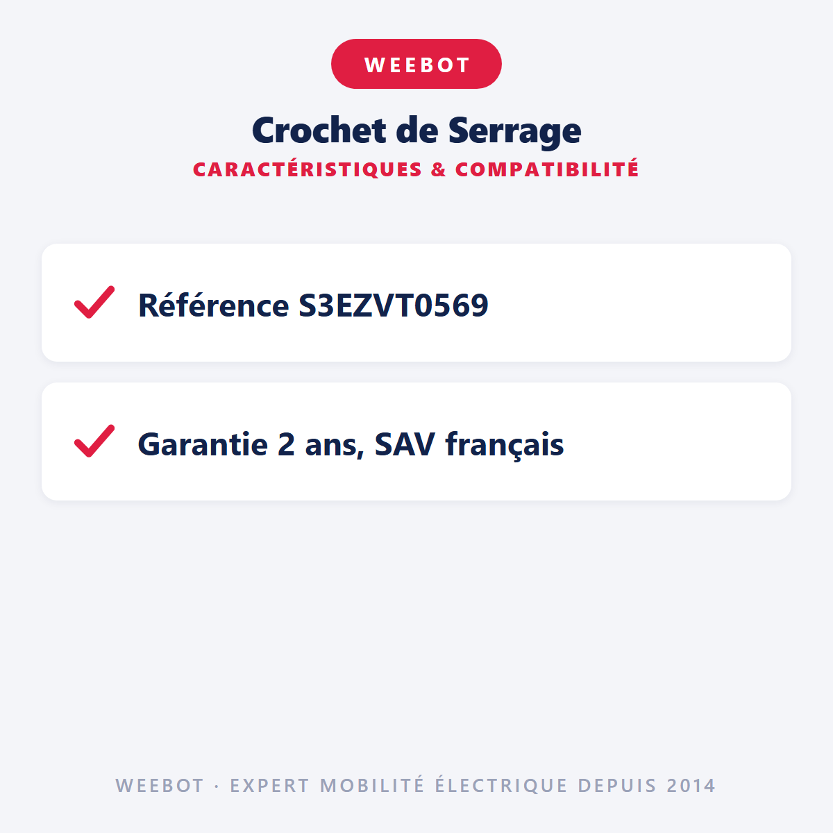 Crochet de Serrage : caractéristiques et compatibilité