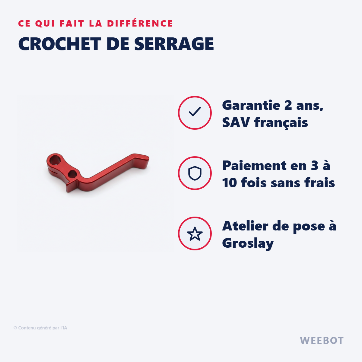 Crochet de Serrage : les points forts