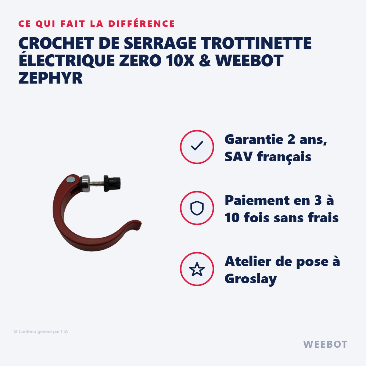 Crochet de Serrage Trottinette Électrique Zero 10X & Weebot Zephyr : les points forts