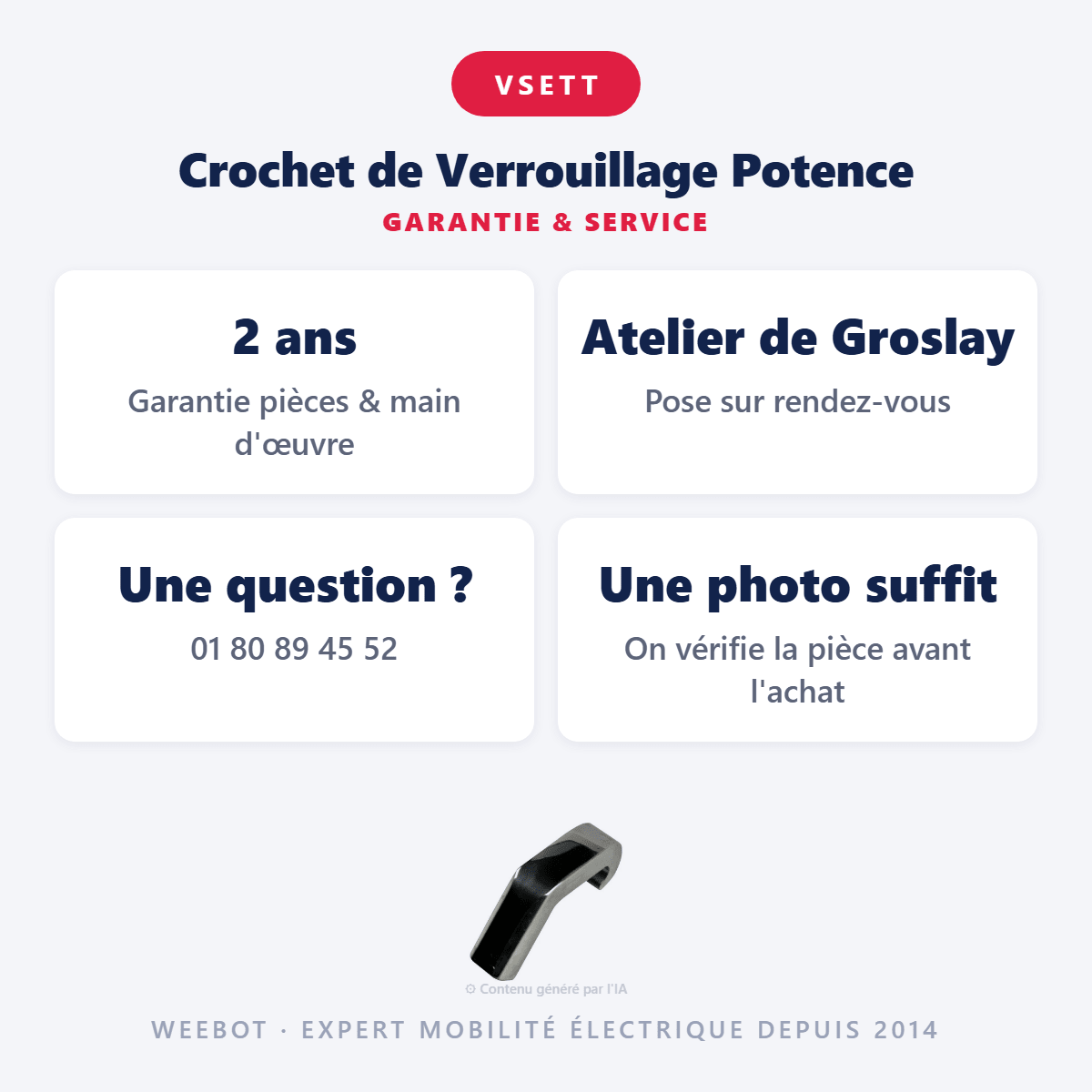 Crochet de Verrouillage Potence pour Trottinette Électrique Vsett 10+ - Weebot