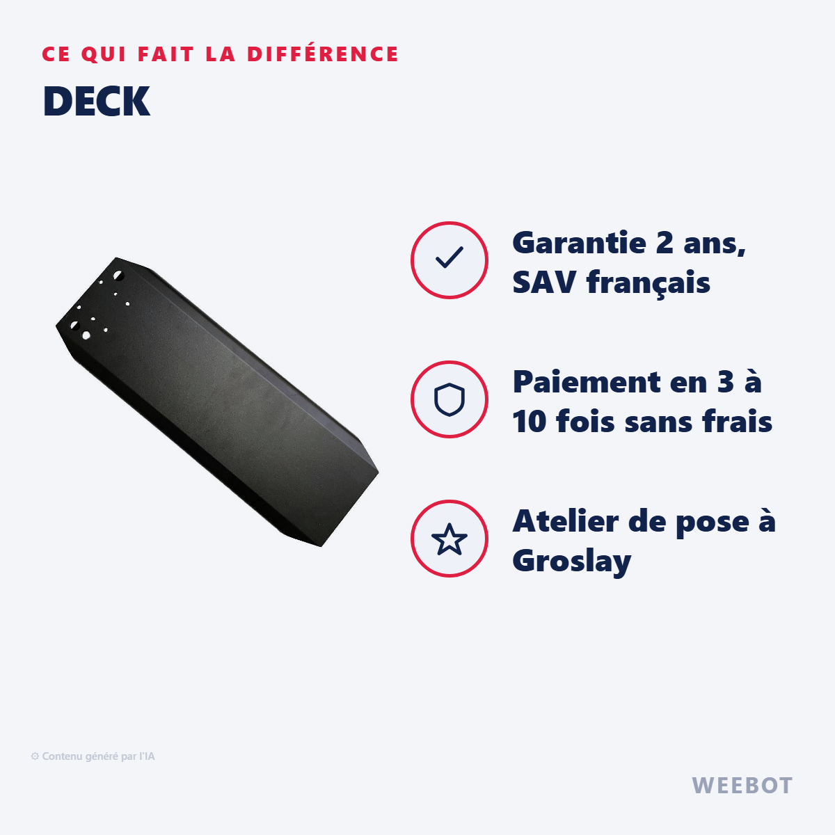 Deck : les points forts