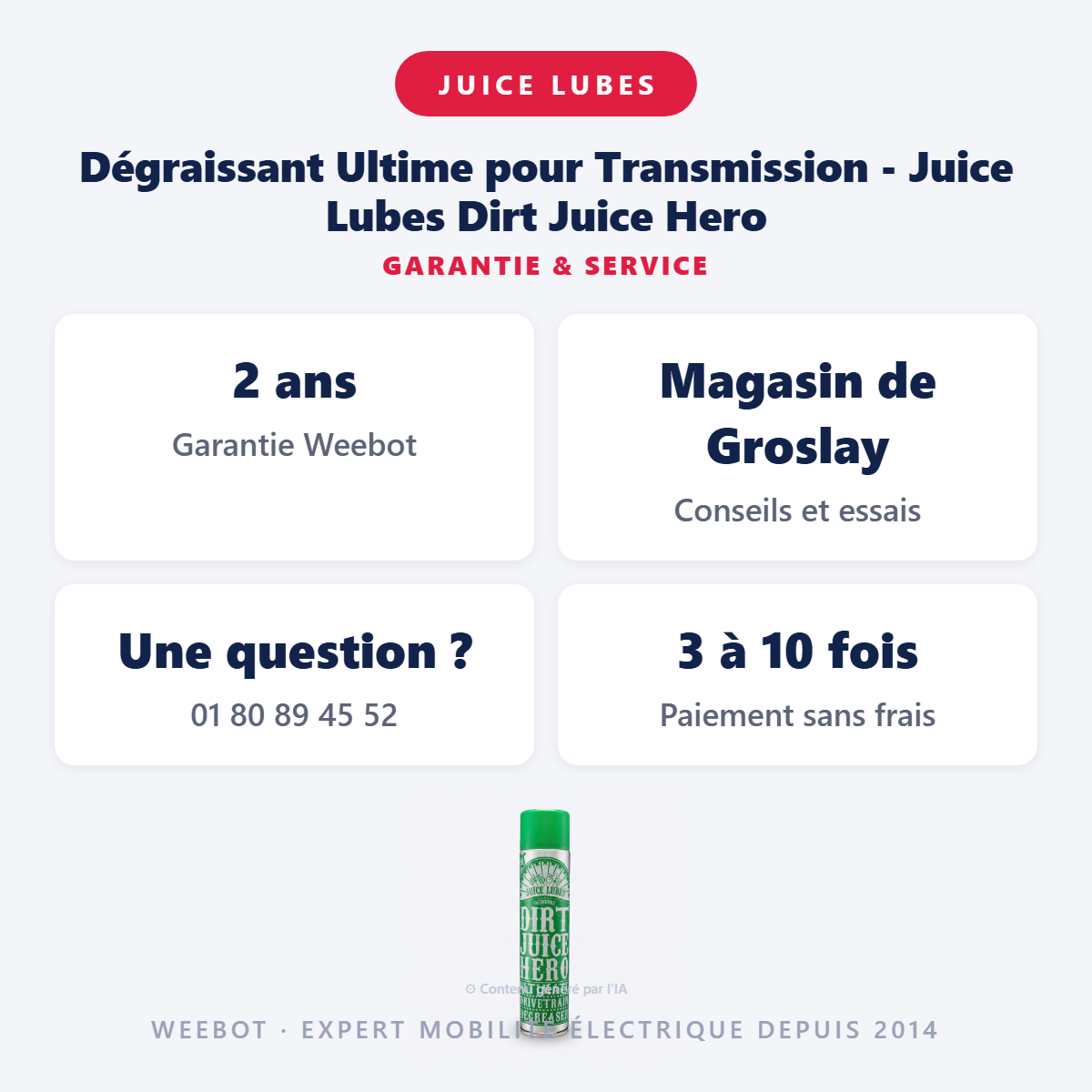 Dégraissant Ultime pour Transmission - Juice Lubes Dirt Juice Hero : garantie 2 ans et service après-vente