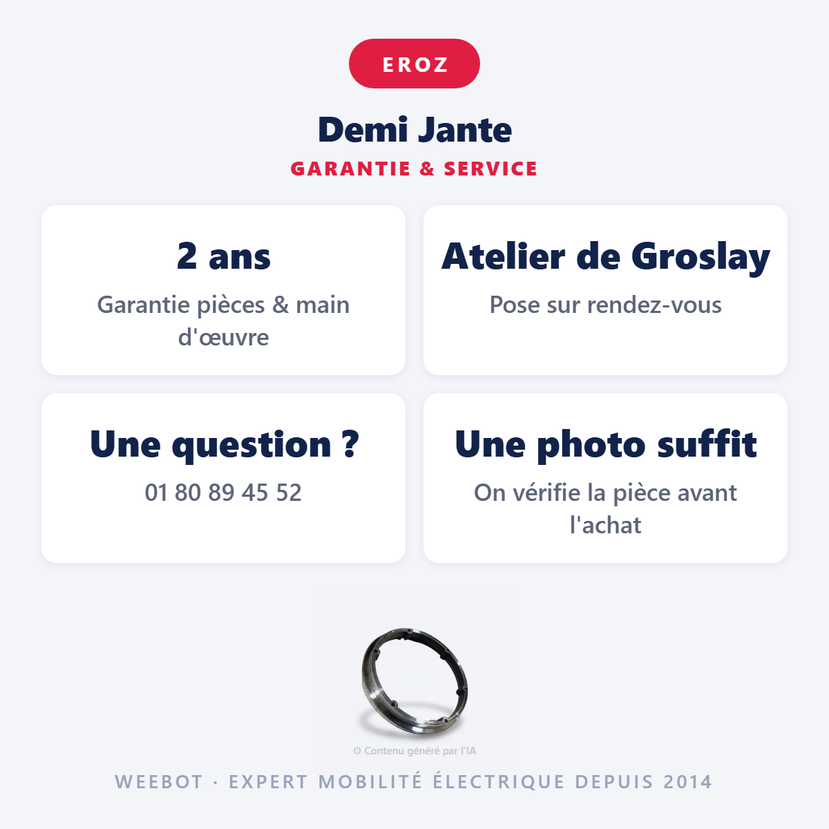Demi Jante : garantie 2 ans et service après-vente