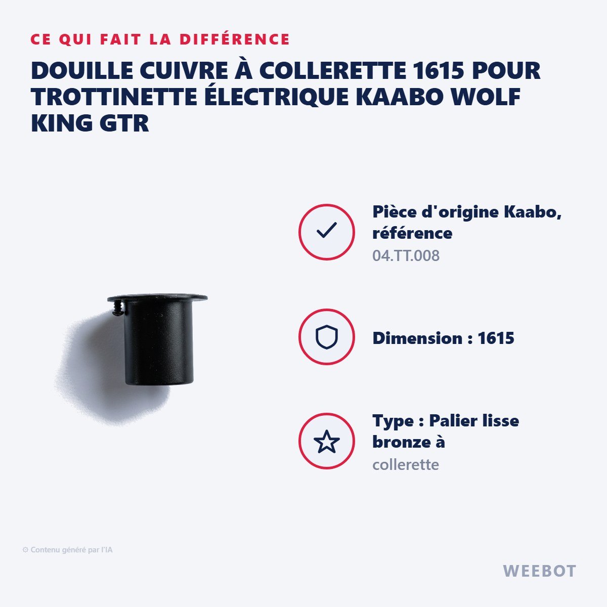 Douille Cuivre à Collerette 1615 pour Trottinette Électrique Kaabo Wolf King GTR - Weebot