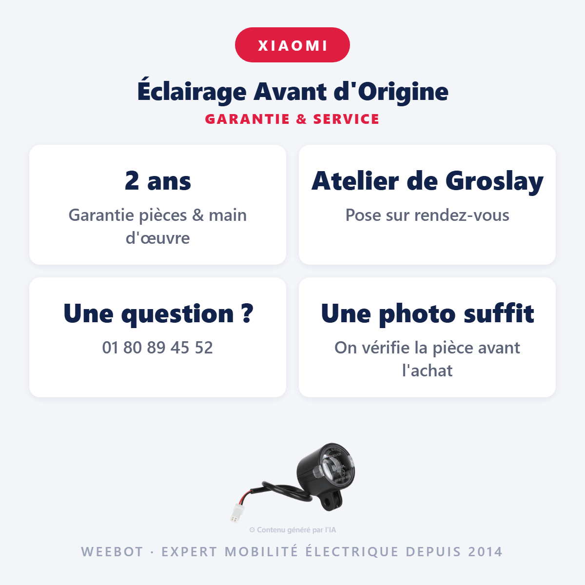 Éclairage Avant d'Origine : garantie 2 ans et service après-vente