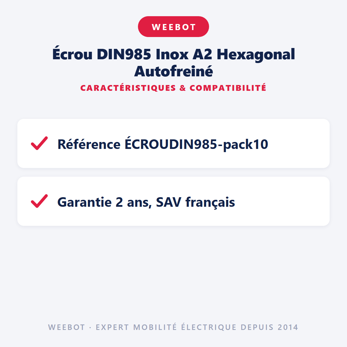 Écrou DIN985 Inox A2 Hexagonal Autofreiné : caractéristiques et compatibilité