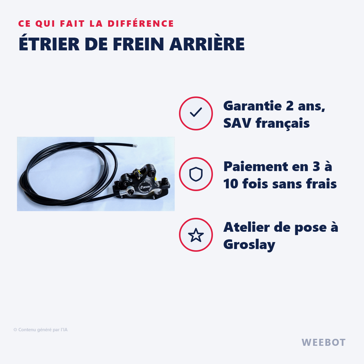 Étrier de Frein Arrière : les points forts