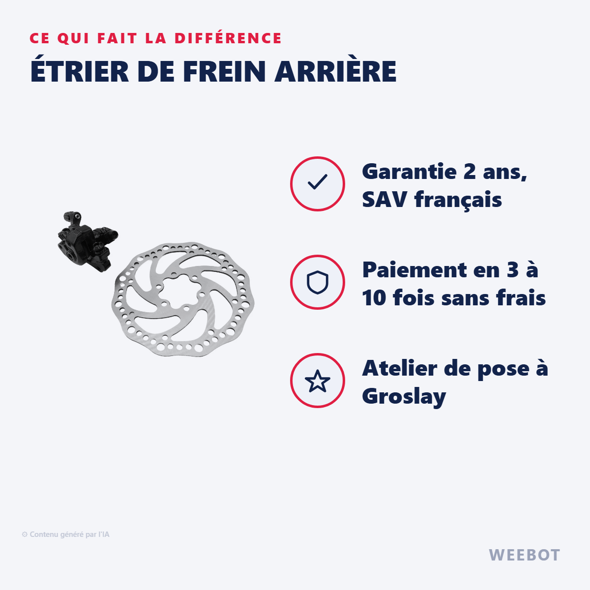 Étrier de Frein Arrière : les points forts