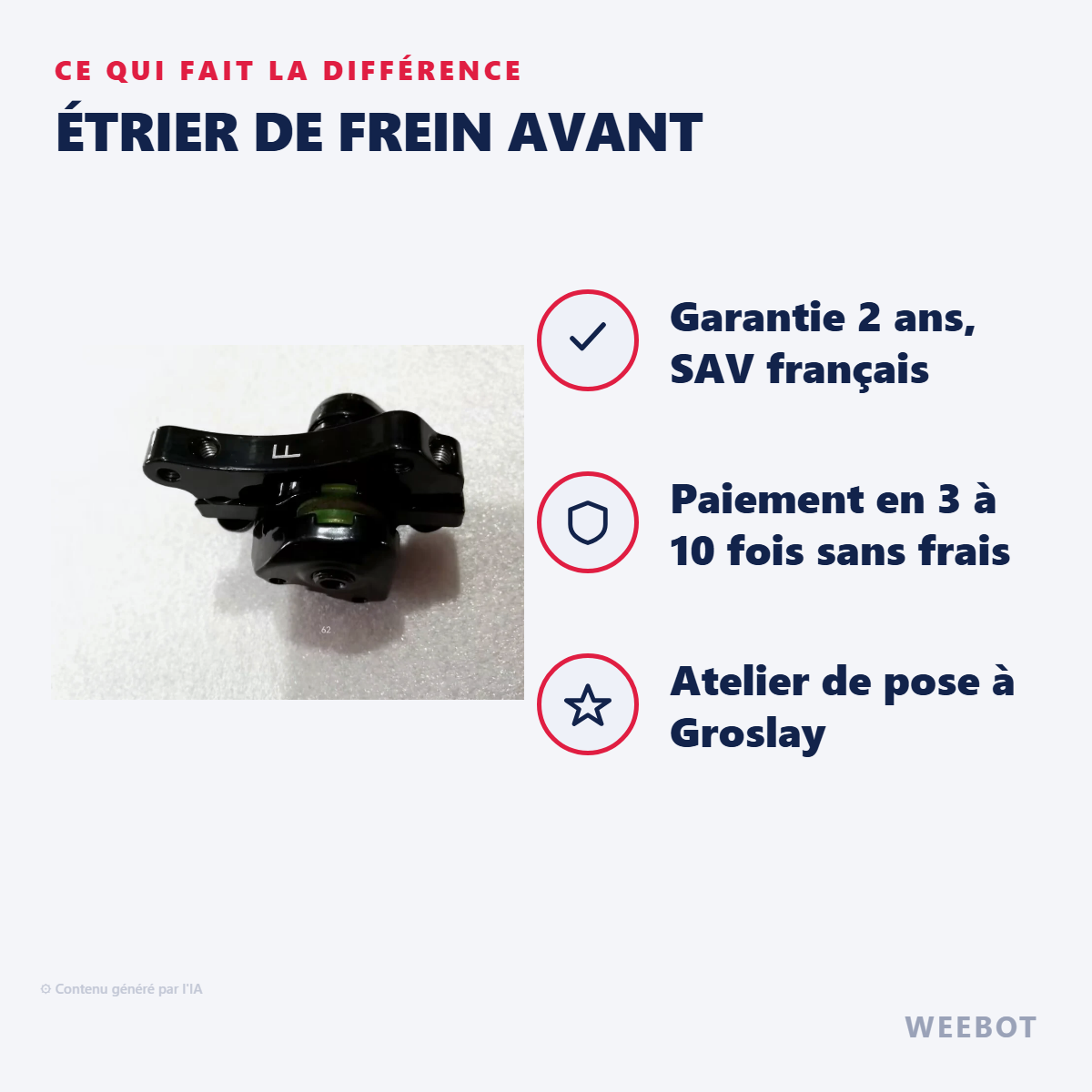 Étrier de Frein Avant : les points forts