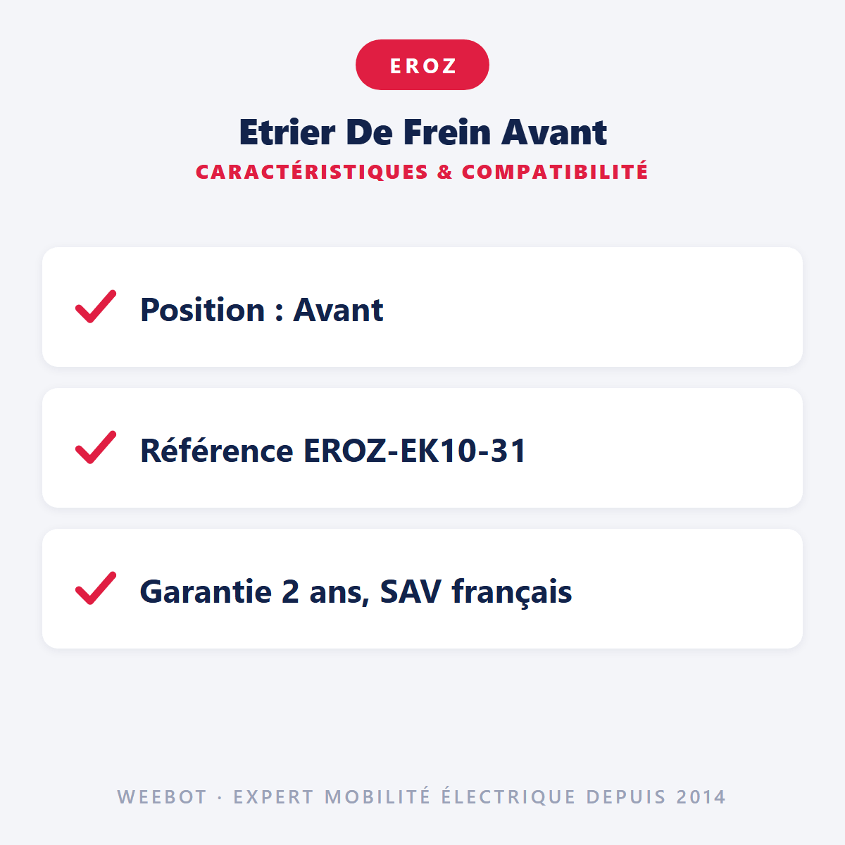 Etrier De Frein Avant pour Trottinette Electrique Eroz EK10 (Nouvelle Version) - Weebot