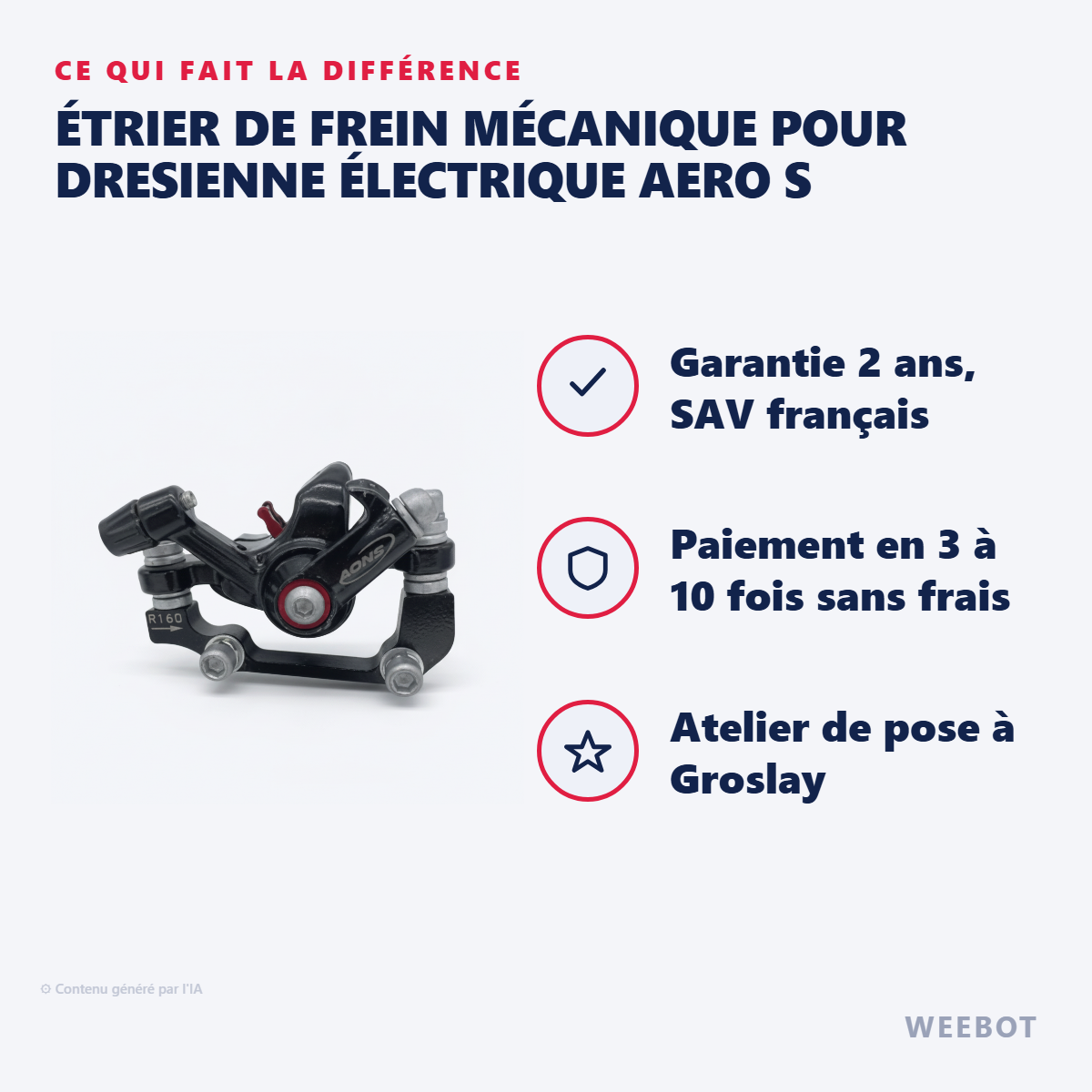 Étrier de Frein Mécanique pour Dresienne électrique Aero S : les points forts