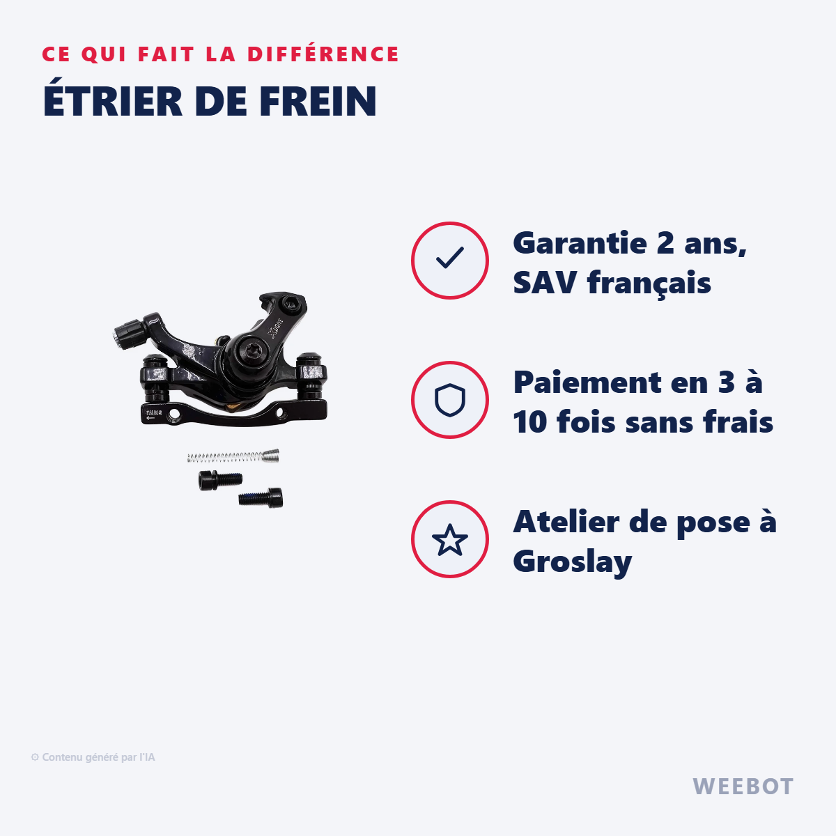 Étrier de Frein : les points forts
