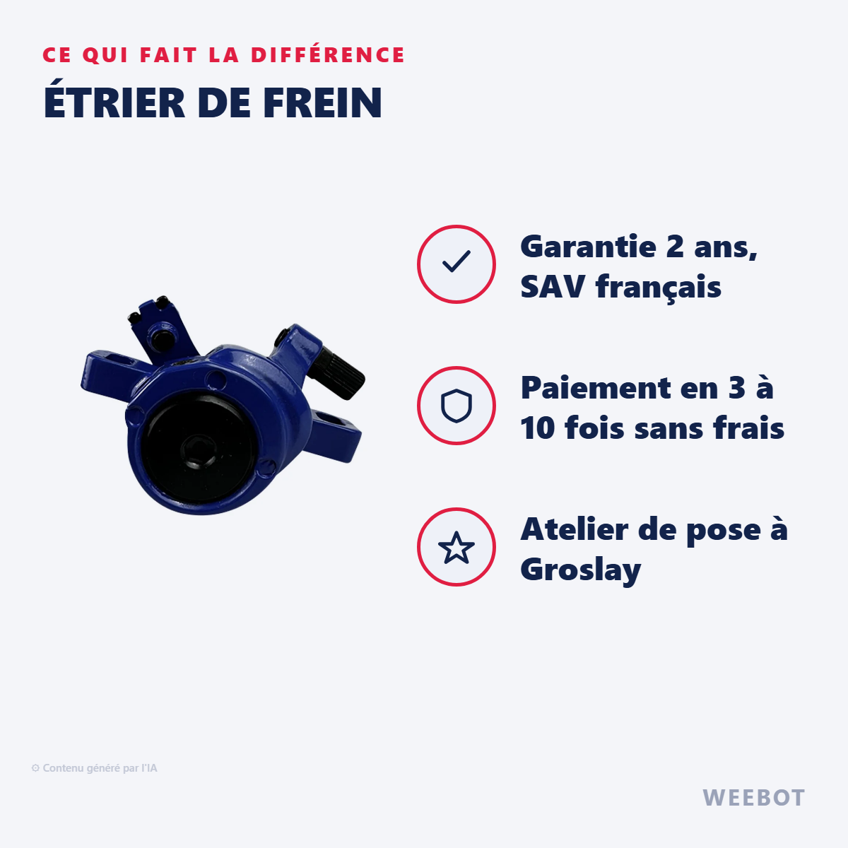 Étrier de Frein : les points forts