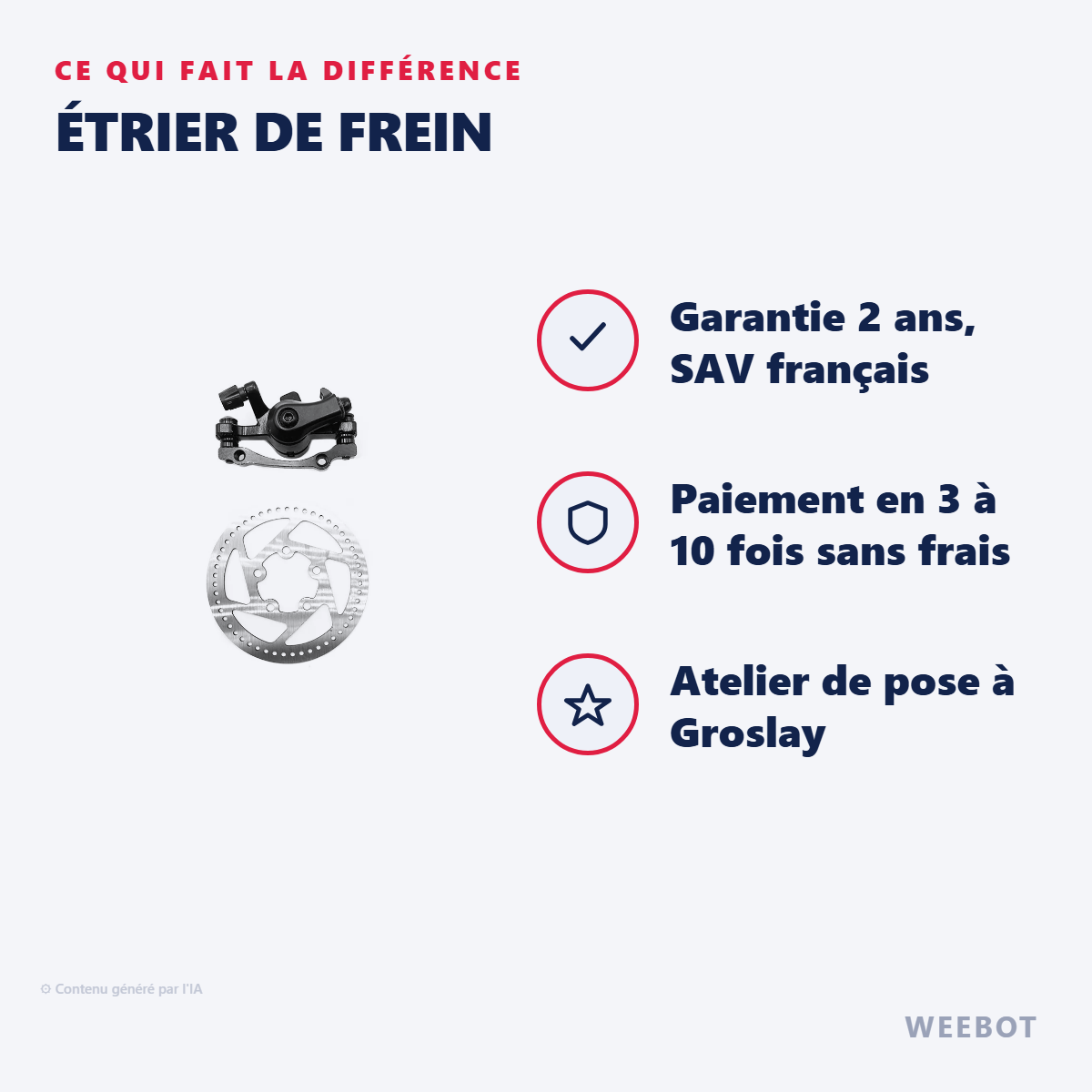 Étrier de Frein : les points forts