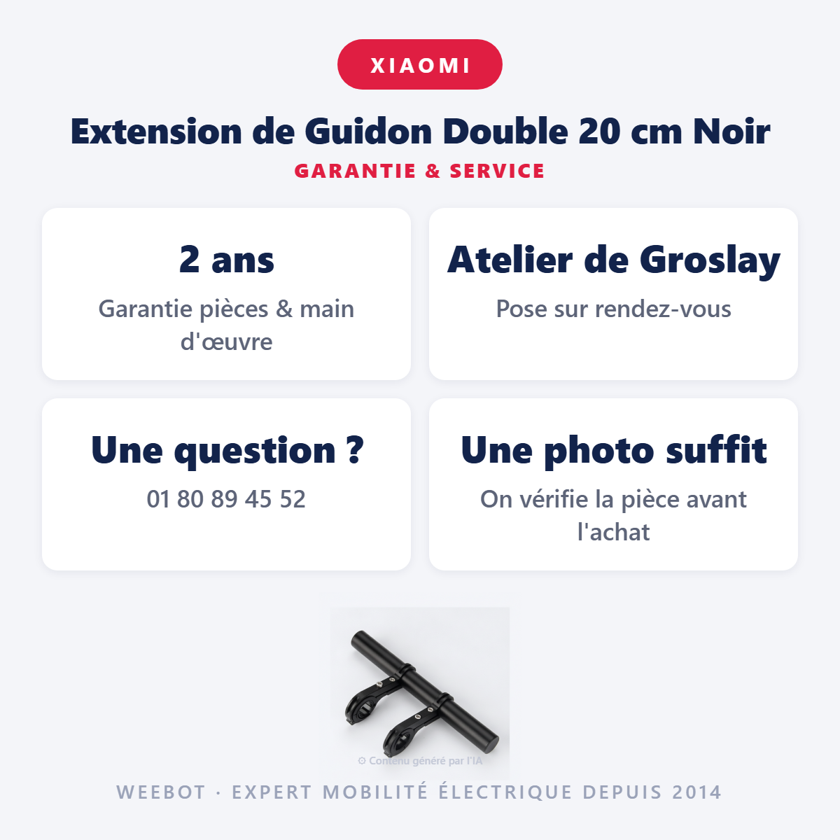 Extension de Guidon Double 20 cm Noir : garantie 2 ans et service après-vente