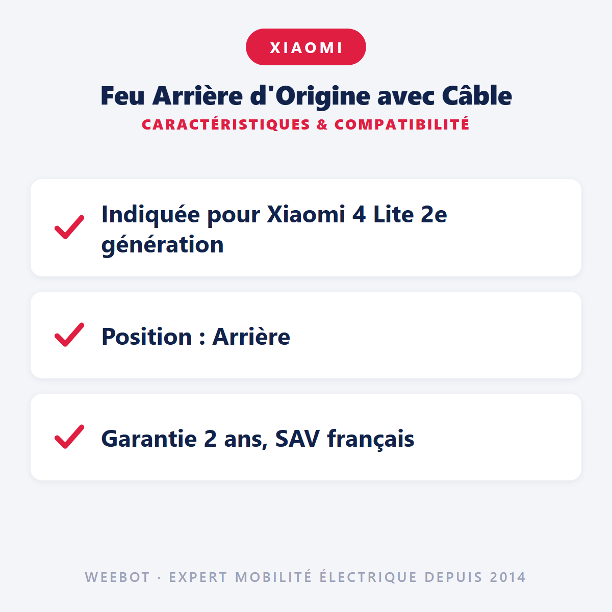 Feu Arrière d'Origine avec Câble : caractéristiques et compatibilité
