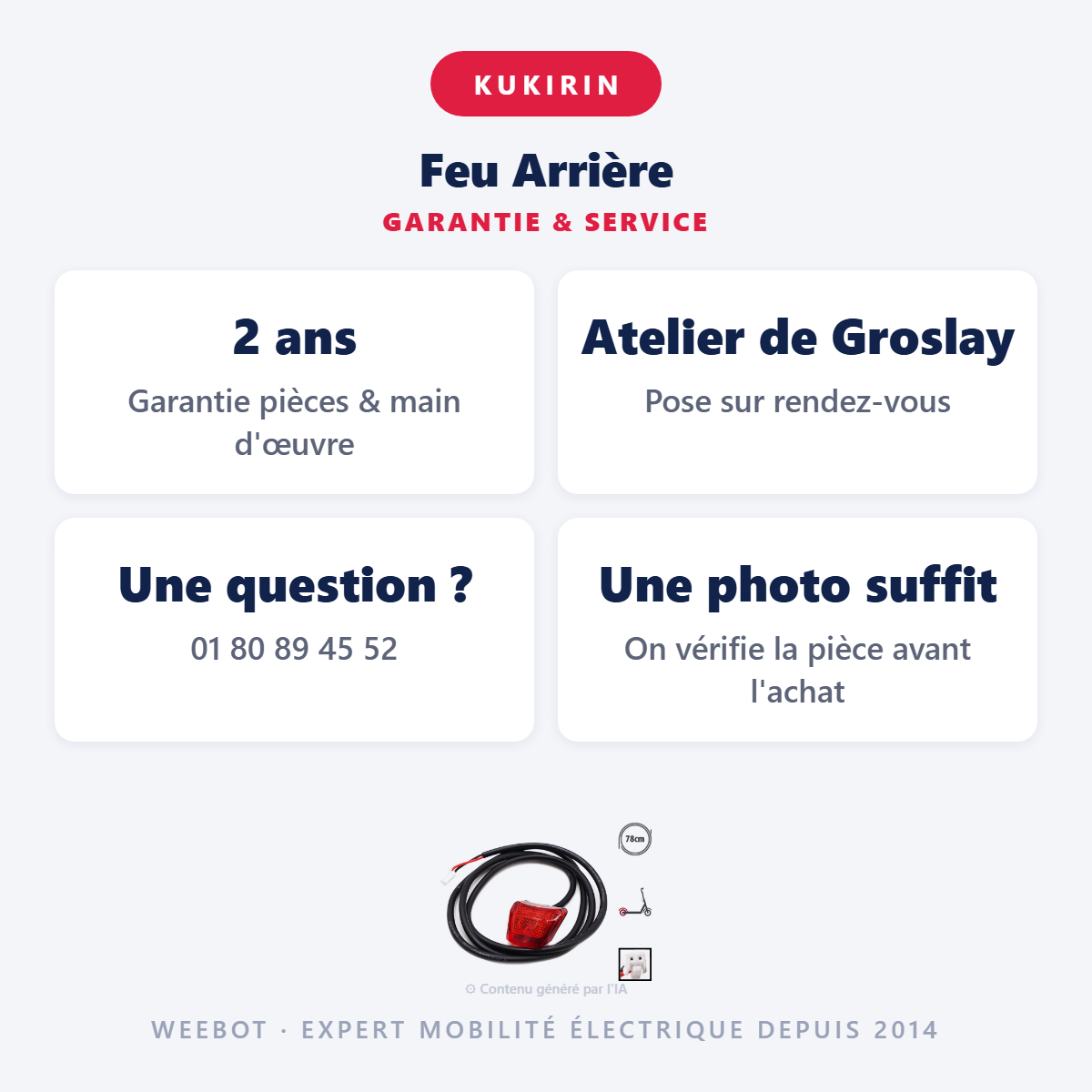 Feu Arrière : garantie 2 ans et service après-vente
