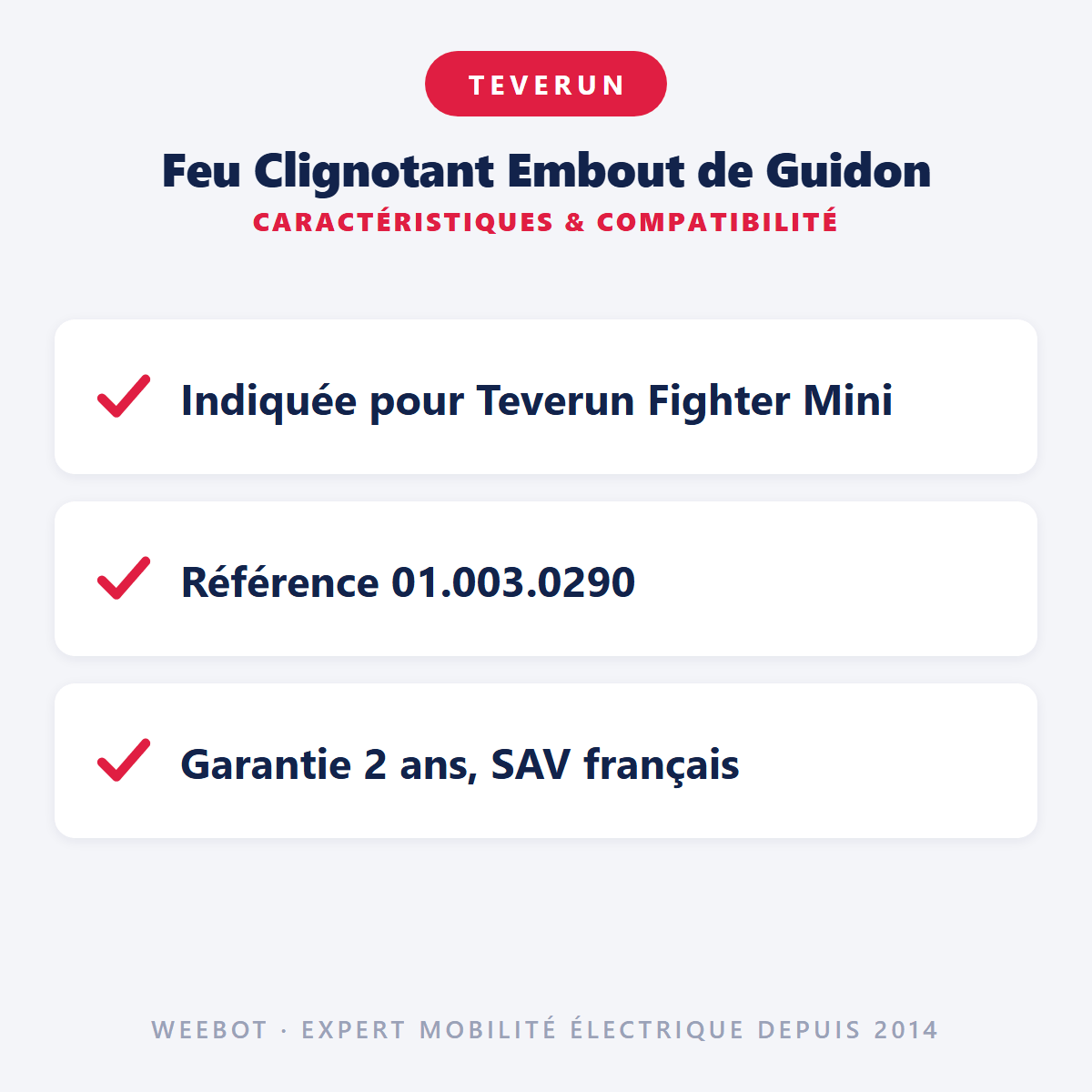 Feu Clignotant Embout de Guidon pour Trottinette Electrique Teverun Fighter Mini - Weebot