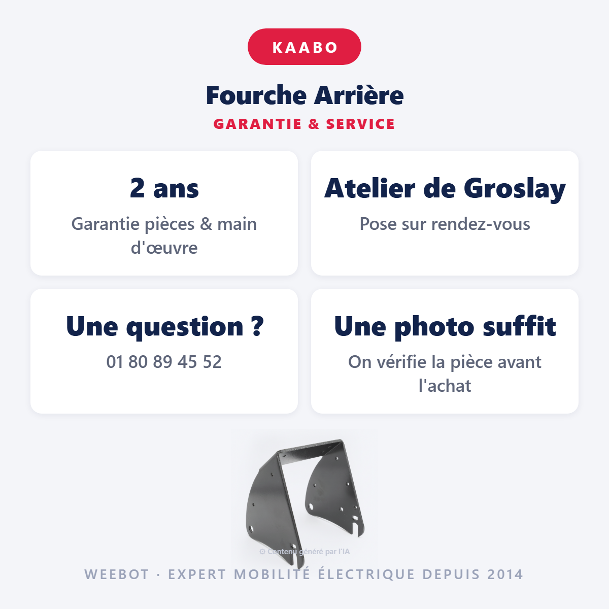Fourche Arrière : garantie 2 ans et service après-vente