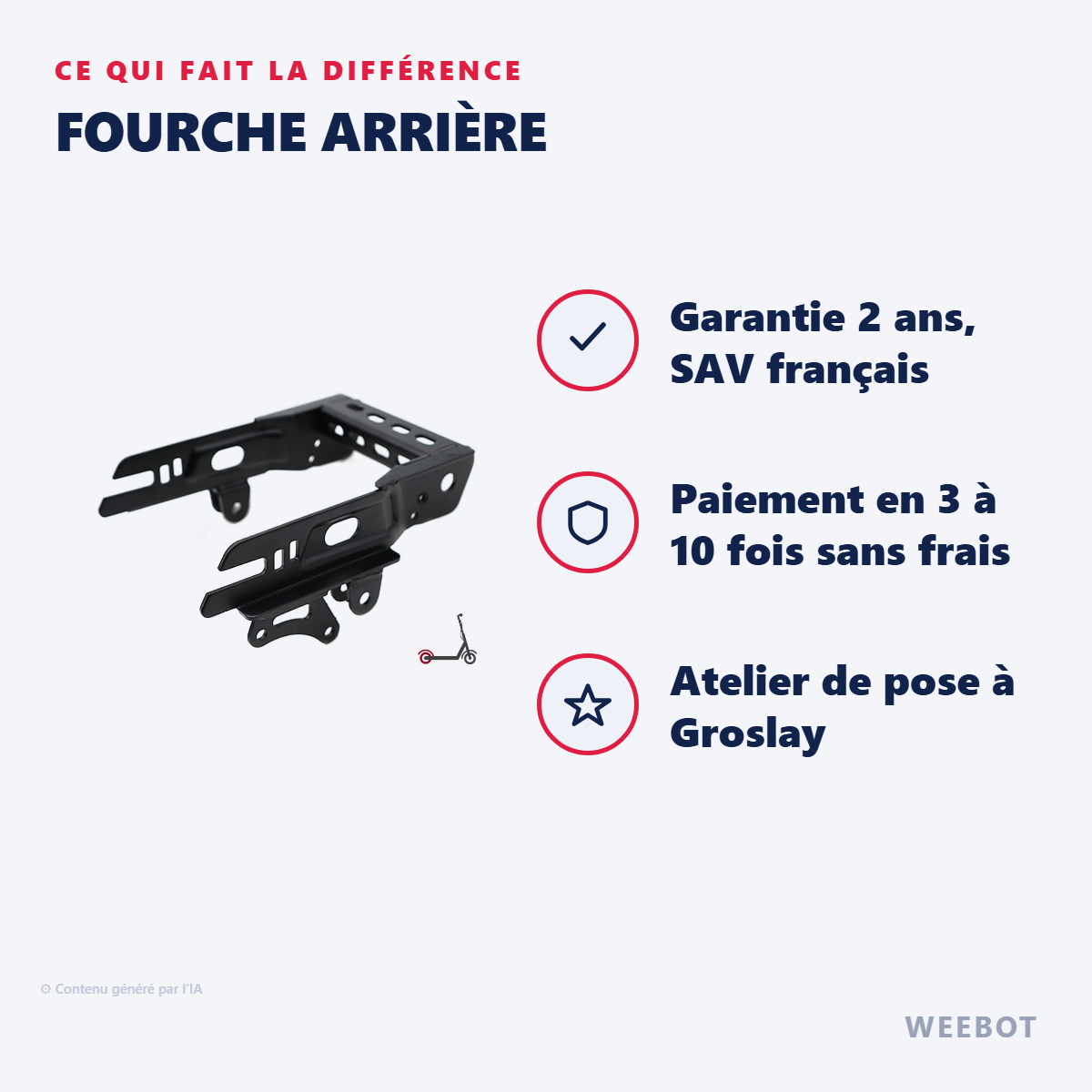 Fourche Arrière : les points forts
