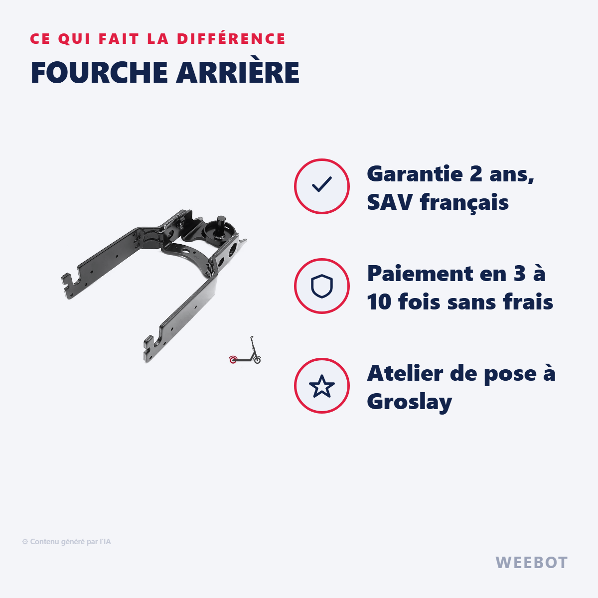 Fourche Arrière : les points forts