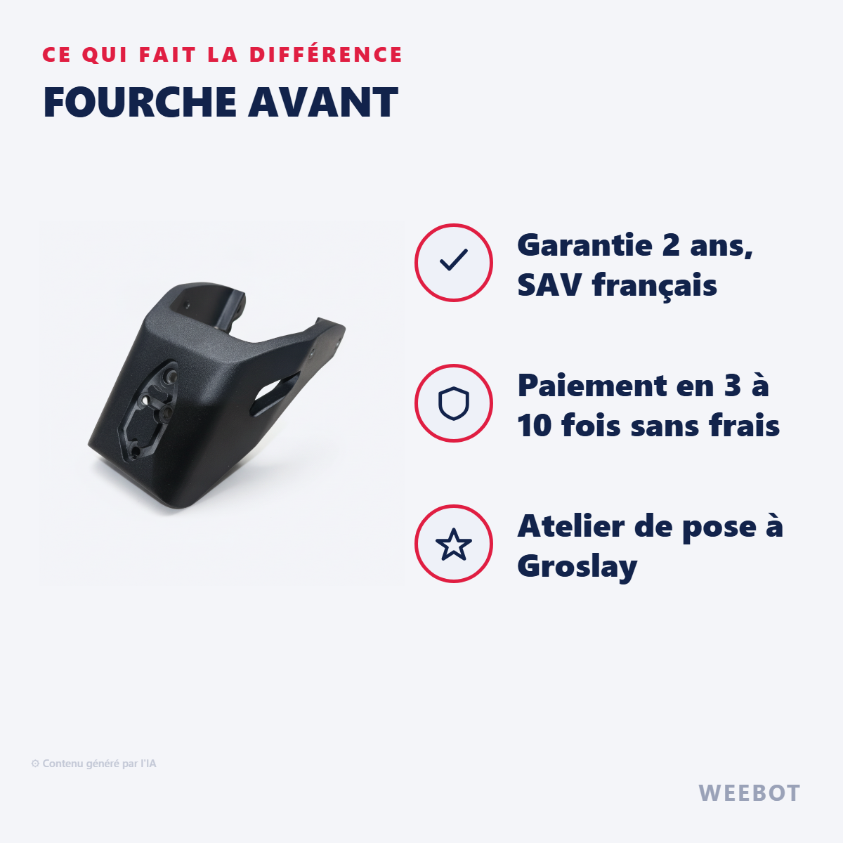 Fourche Avant : les points forts