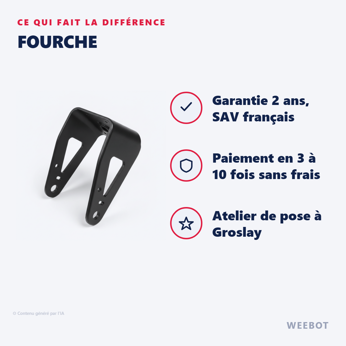 Fourche : les points forts