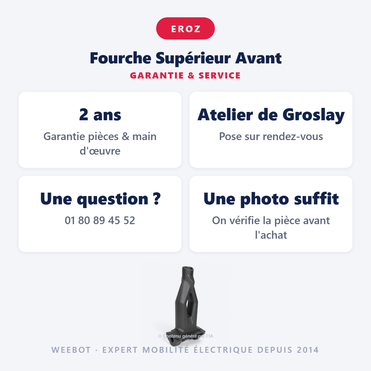 Fourche Supérieur Avant : garantie 2 ans et service après-vente