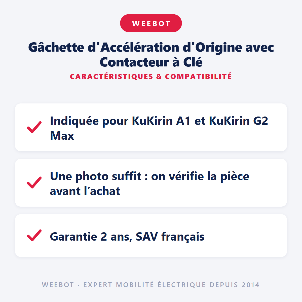 Gâchette d'Accélération d'Origine avec Contacteur à Clé : caractéristiques et compatibilité