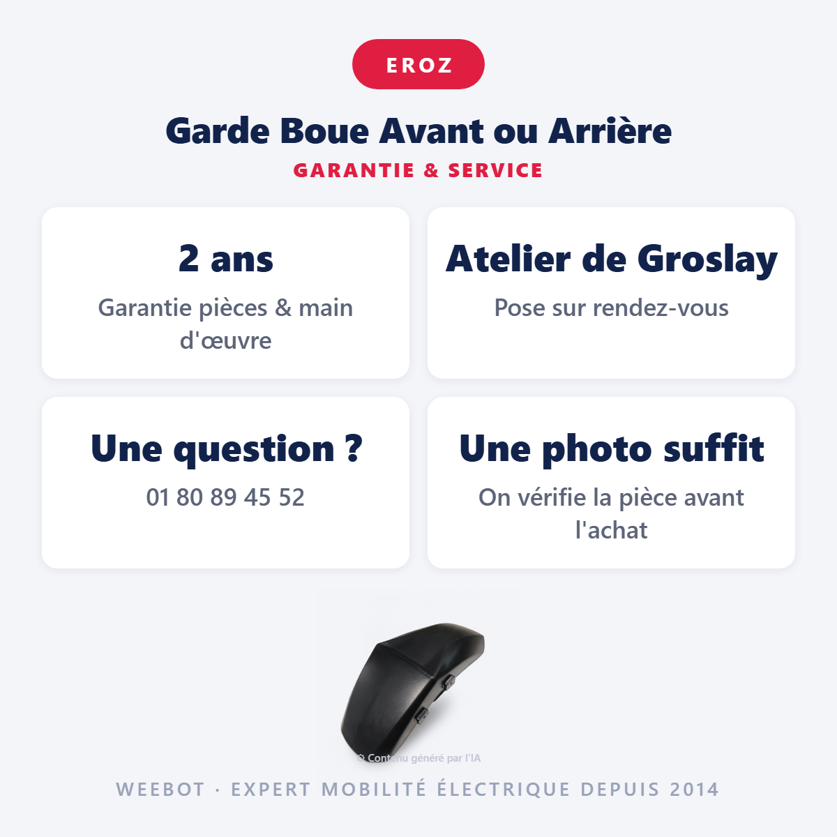 Garde Boue Avant ou Arrière : garantie 2 ans et service après-vente