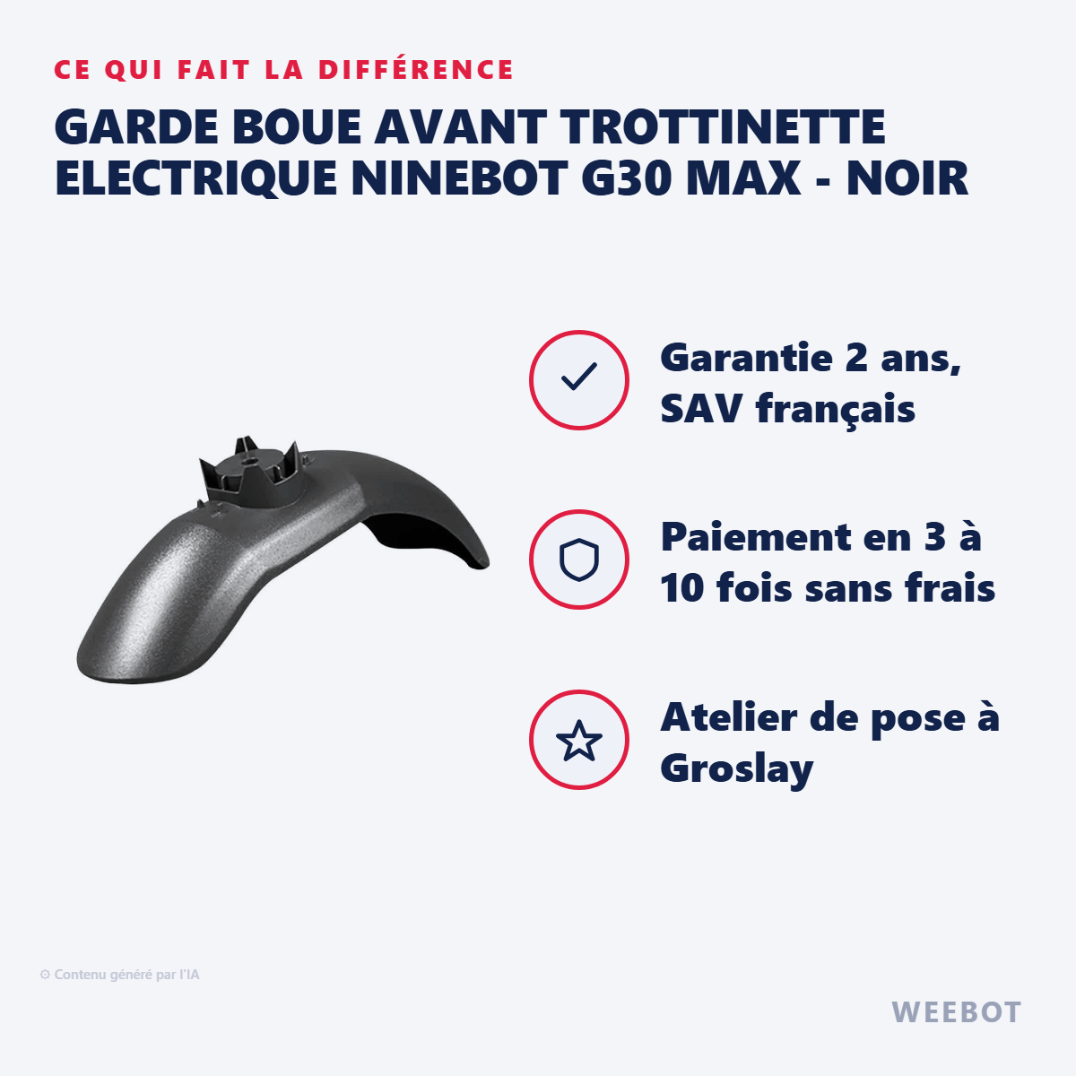 Garde Boue avant Trottinette Electrique Ninebot G30 MAX - Noir : les points forts