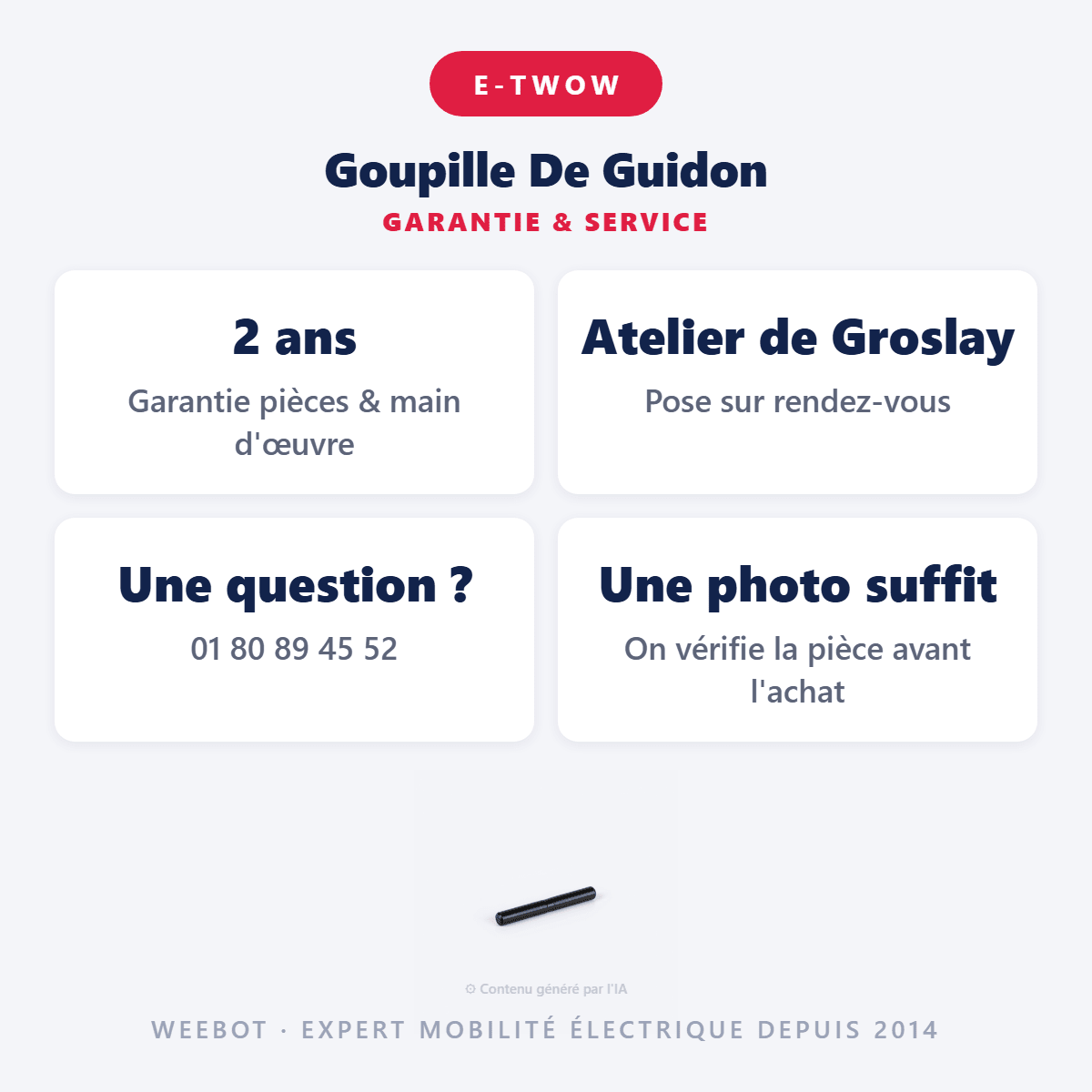 Goupille De Guidon pour Trottinette Electrique E-Twow GT - Weebot