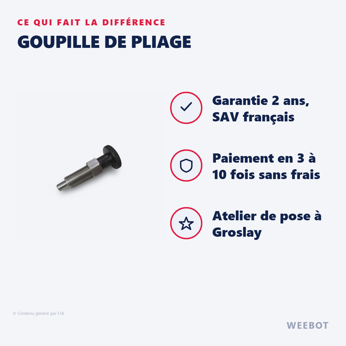 Goupille de Pliage : les points forts