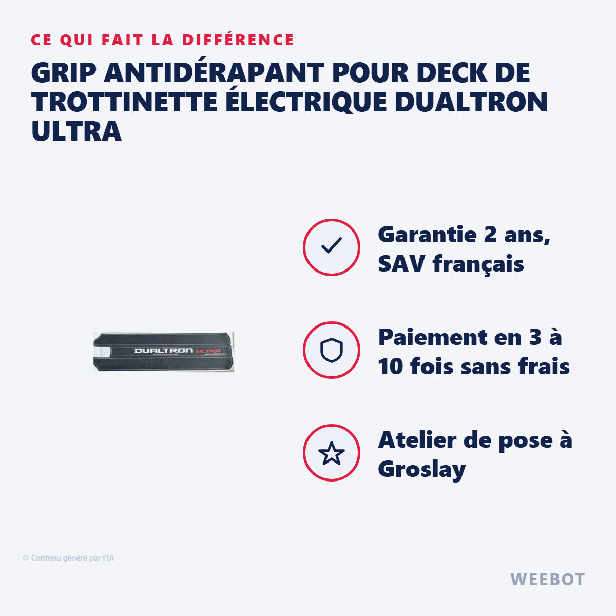 Grip Antidérapant pour Deck de Trottinette Électrique Dualtron Ultra : les points forts
