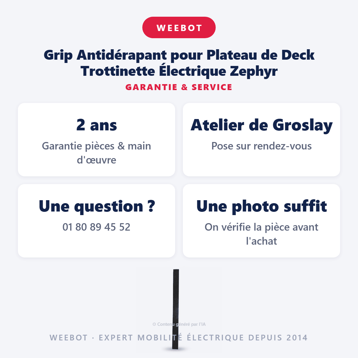 Grip Antidérapant pour Plateau de Deck Trottinette Électrique Zephyr - Weebot