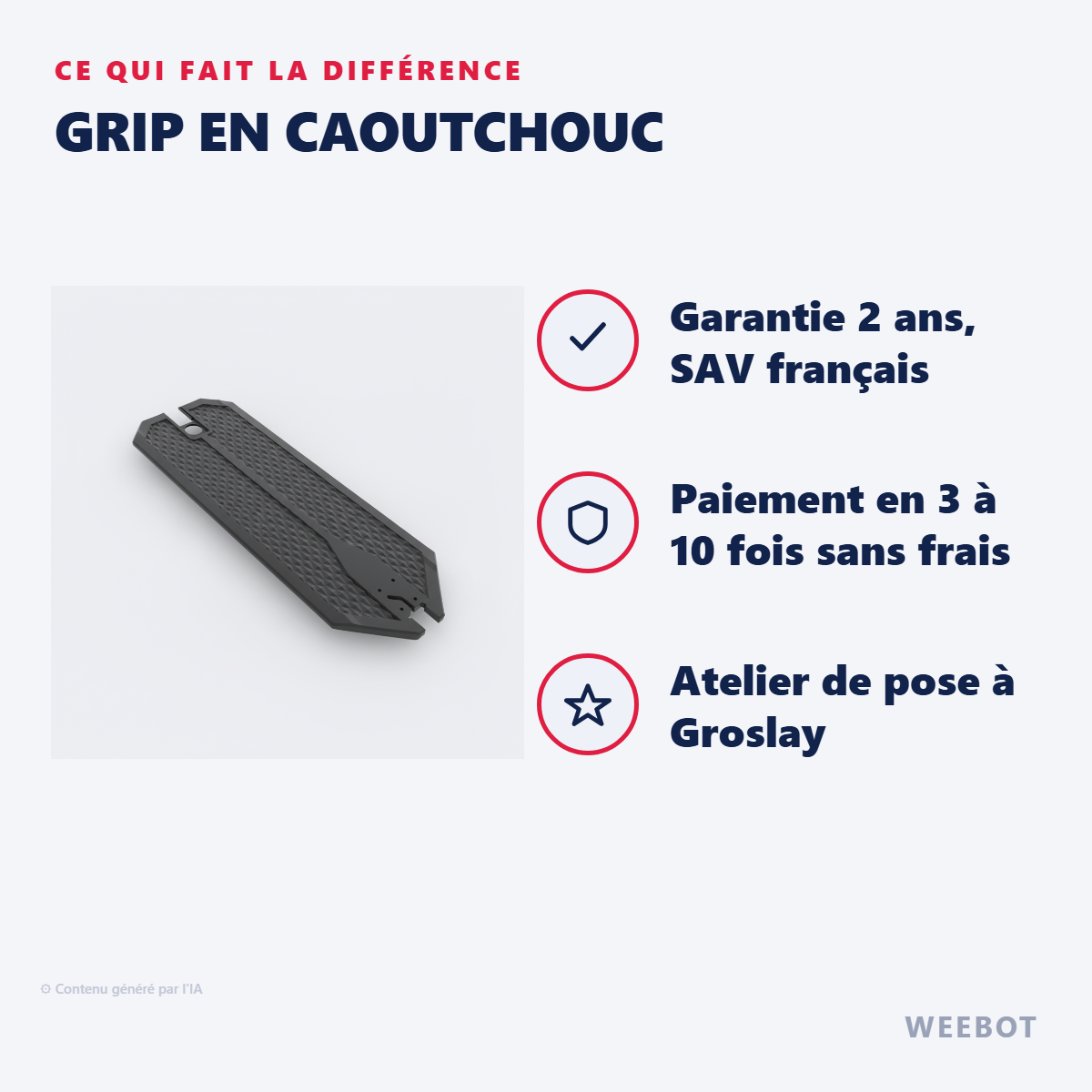 Grip en Caoutchouc : les points forts