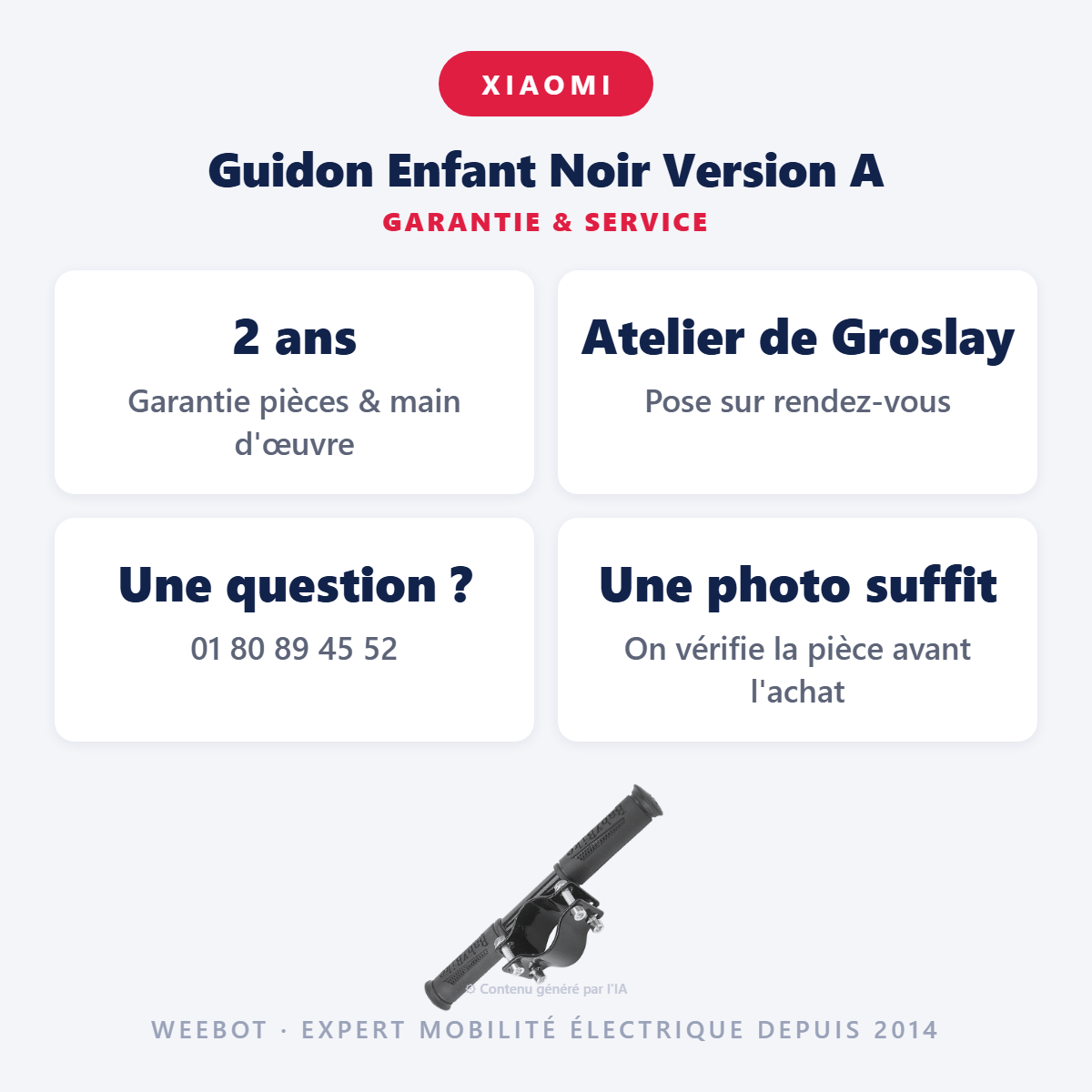 Guidon Enfant Noir Version A : garantie 2 ans et service après-vente