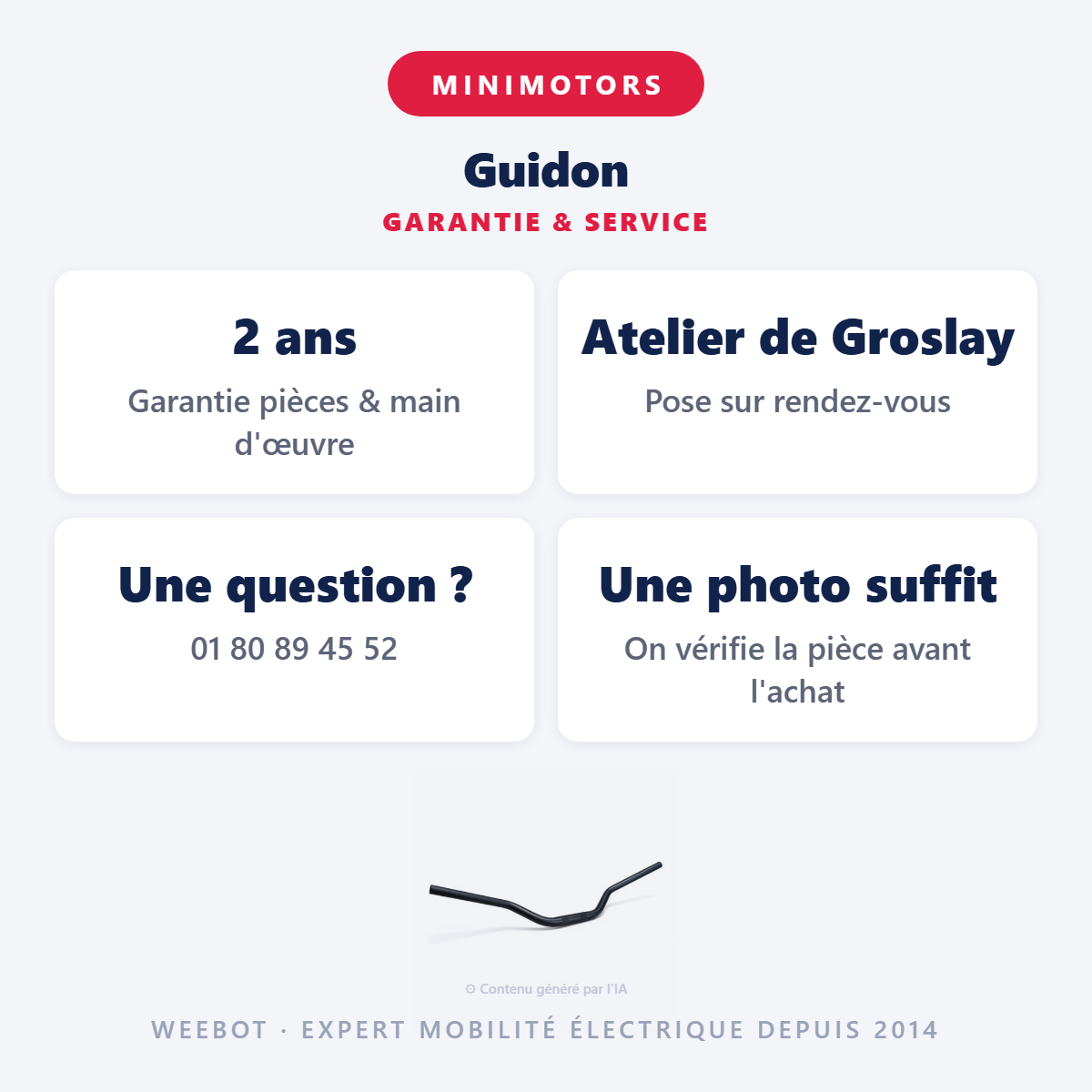 Guidon : garantie 2 ans et service après-vente