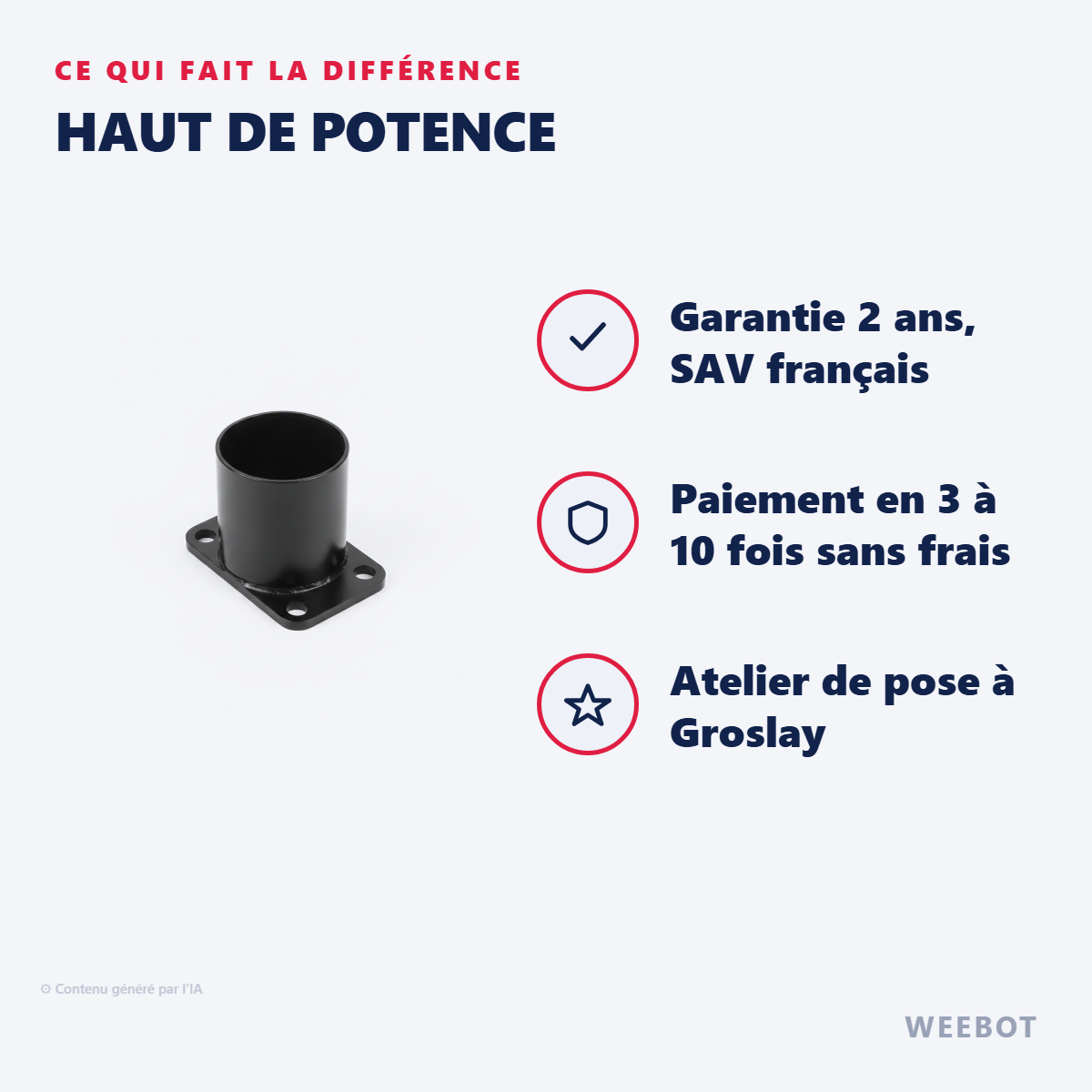 Haut de Potence : les points forts